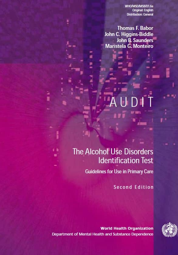 ALCOHOL USE DISORDERS IDENTIFICATION TEST (AUDIT) MANUAL IASC MHPSS M&E FRAMEWORK MOV Toolkit