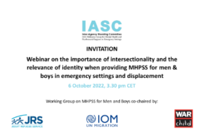 Webinar on the importance of intersectionality and the relevance of identity when providing MHPSS for men & boys in emergency settings and displacement